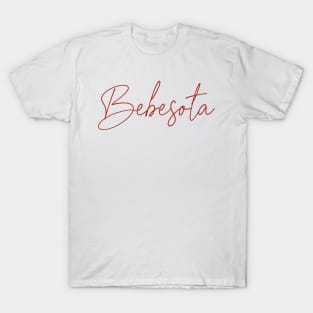 Bebesota Fun Red design T-Shirt